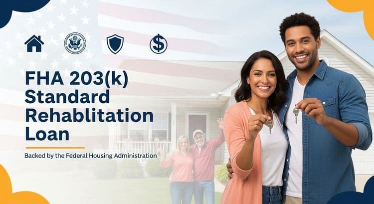 FHA 203(k) Standard Rehabilitation Loan